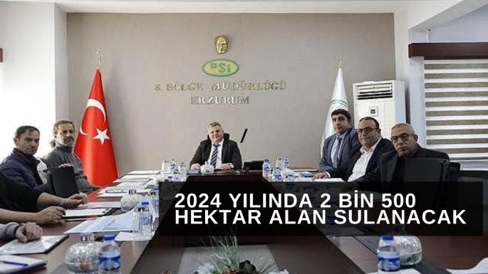 2024 yılında 2 bin 500 hektar alan sulanacak