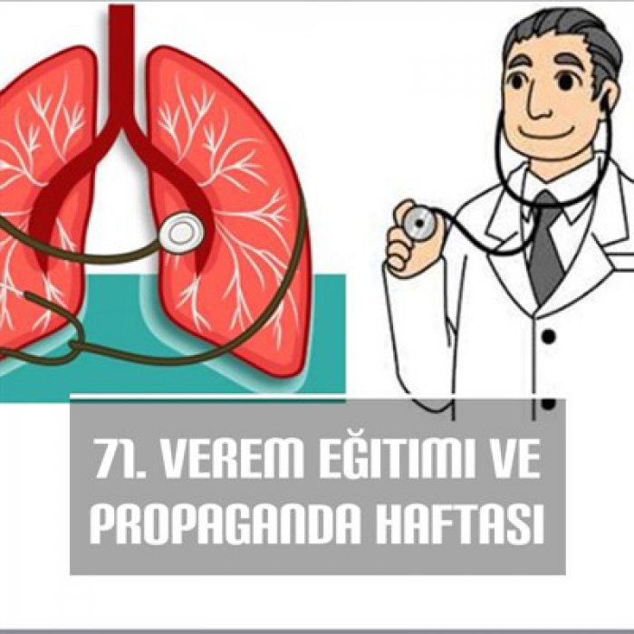 71. Verem Eğitimi ve Propaganda Haftası