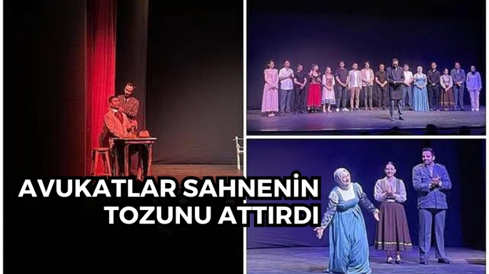 Avukatlar sahnenin tozunu attırdı