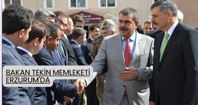 Bakan Tekin memleketi Erzurum'da