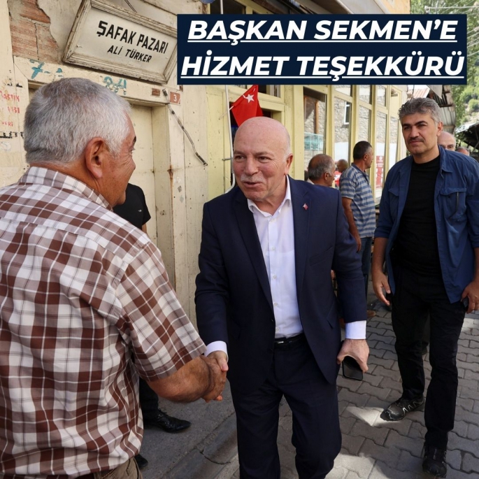 BAŞKAN SEKMEN’E HİZMET TEŞEKKÜRÜ