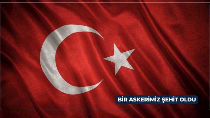 ACI HABER ! BİR ASKERİMİZ ŞEHİT OLDU