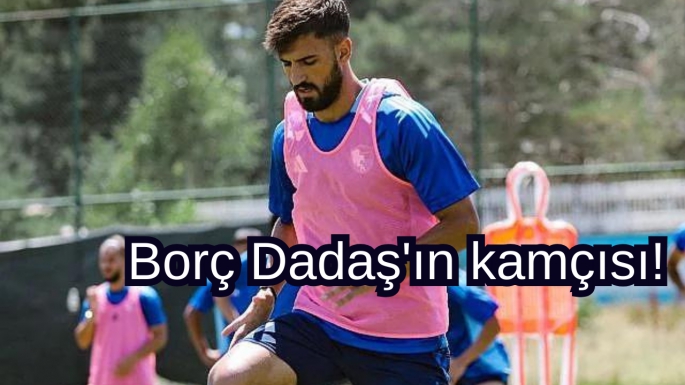 Borç Dadaş'ın kamçısı!