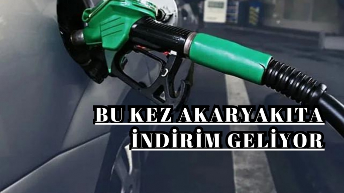 Bu kez akaryakıta indirim geliyor