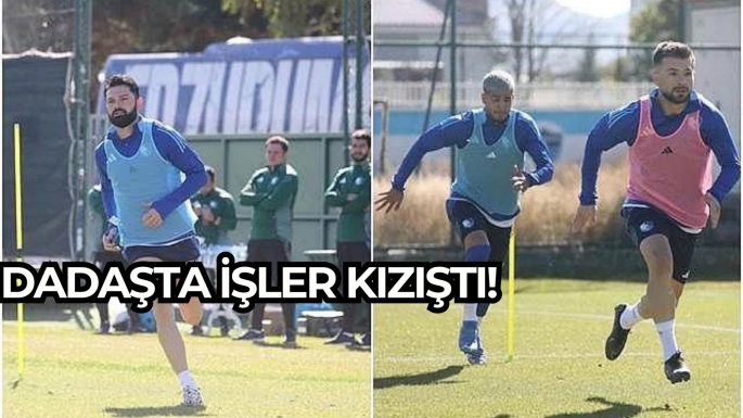 Dadaşta işler kızıştı!