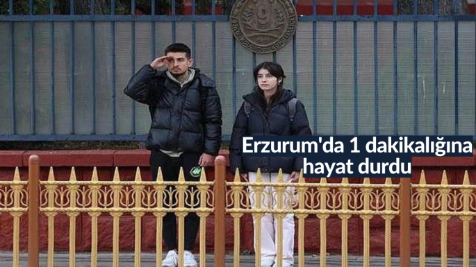 Erzurum'da 1 dakikalığına hayat durdu