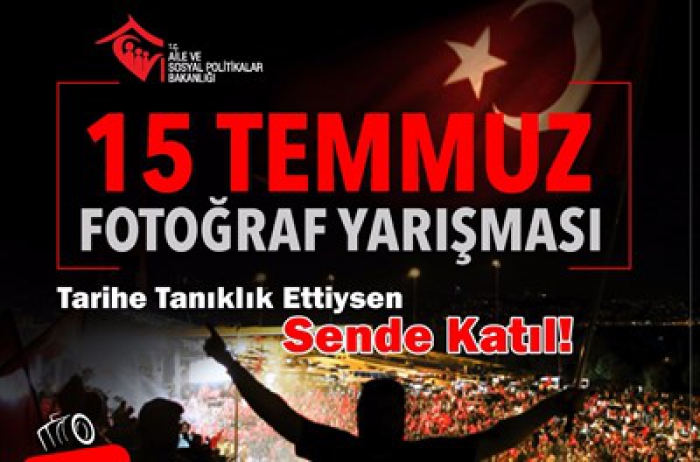 Erzurum'da 15 Temmuz Fotoğraf Yarışması olacak…