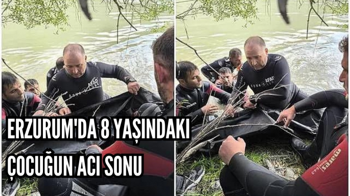 Erzurum'da 8 yaşındaki çocuğun acı sonu 