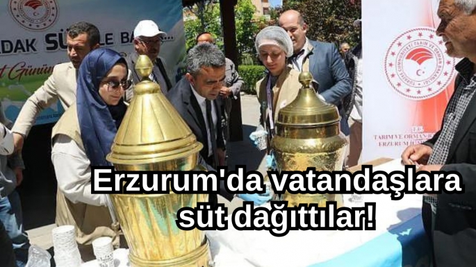 Erzurum'da vatandaşlara süt dağıttılar!
