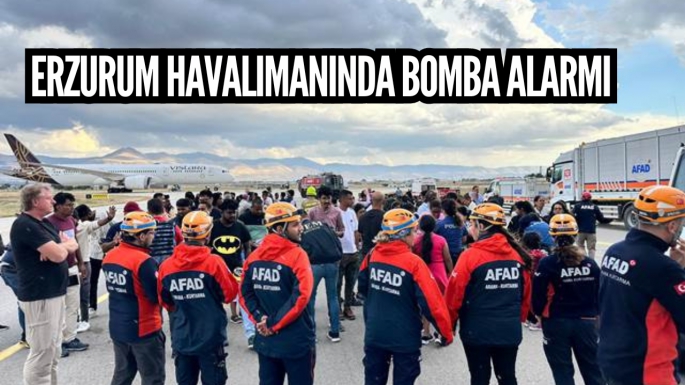 Erzurum Havalimanında bomba alarmı