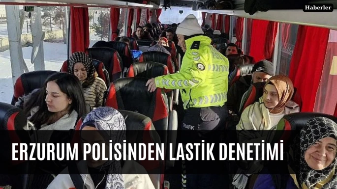 Erzurum polisinden lastik denetimi