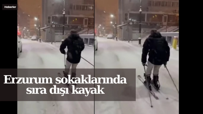 Erzurum sokaklarında sıra dışı kayak