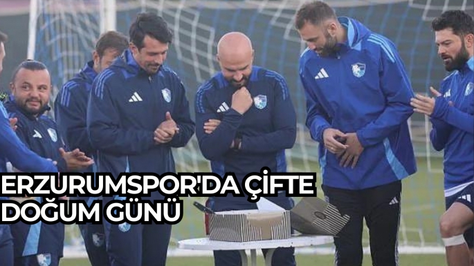 Erzurumspor'da çifte doğum günü