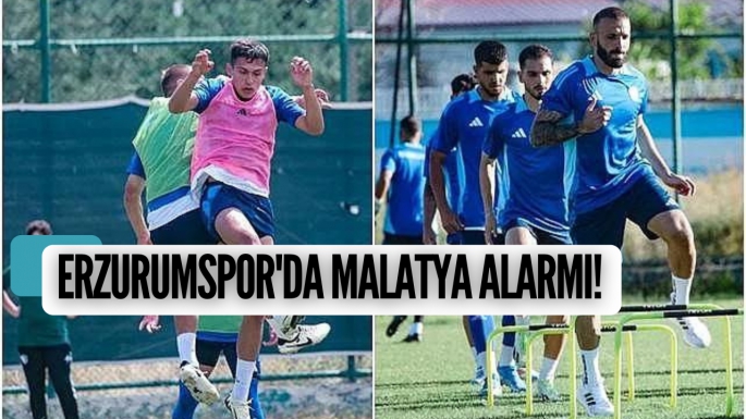 Erzurumspor'da Malatya alarmı!