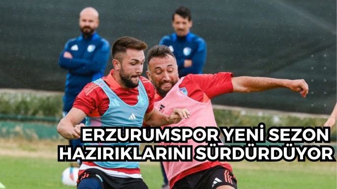 Erzurumspor yeni sezon hazırlıklarını sürdürdüyor