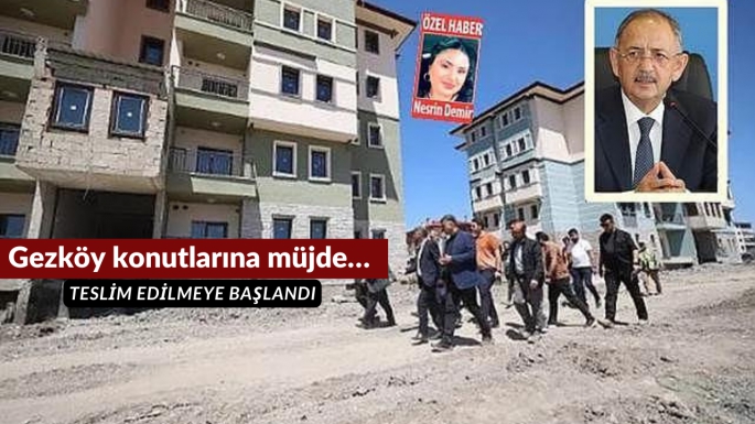 Gezköy konutlarına müjde… Teslim edilmeye başlandı