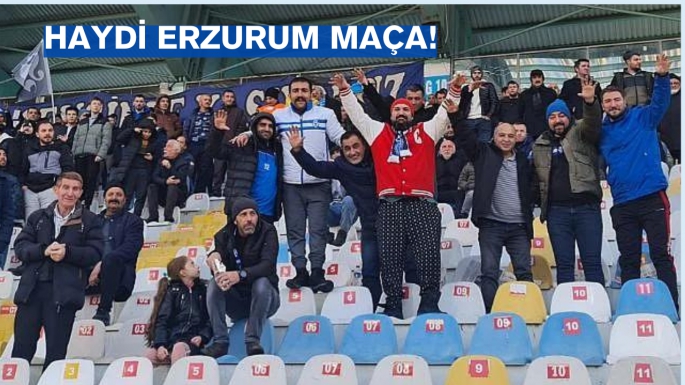 Haydi Erzurum maça!