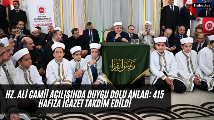 Hz. Ali Camii Açılışında Duygu Dolu Anlar: 415 Hafıza İcazet Takdim Edildi