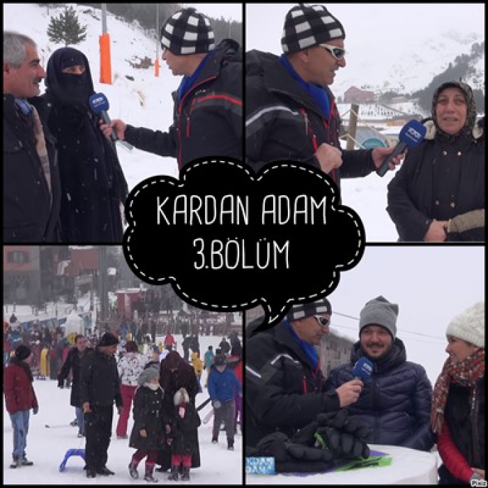 Kardan Adam Magazin 3.bölüm