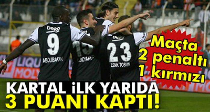 Kartal ilk yarıda 3 puanı kaptı!