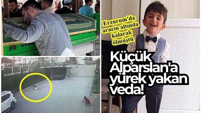 Küçük Alparslan'a yürek yakan veda!