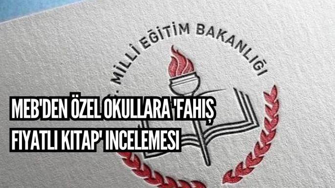 MEB'den özel okullara 'fahiş fiyatlı kitap' incelemesi