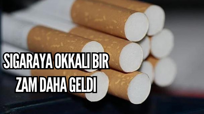 Sigaraya okkalı bir zam daha geldi