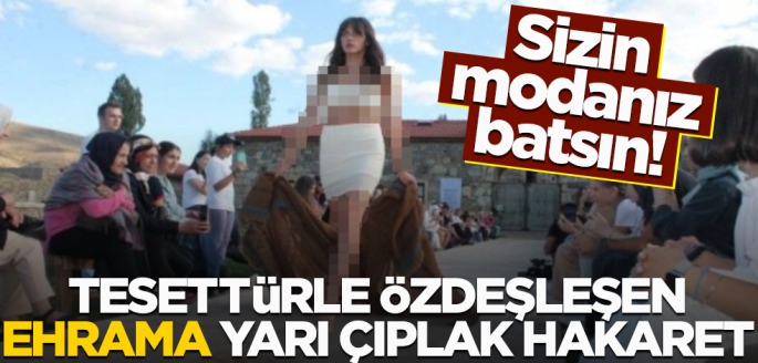 Tepkiler Çığ gibi; Sizin modanız batsın! Tesettürle özdeşleşen ehrama yarı çıplak hakaret