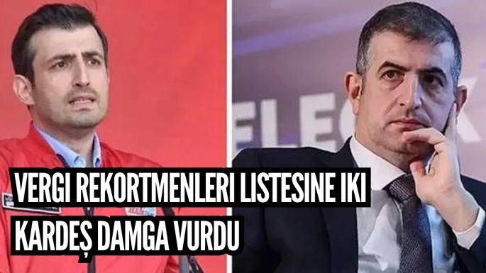 Vergi rekortmenleri listesine iki kardeş damga vurdu